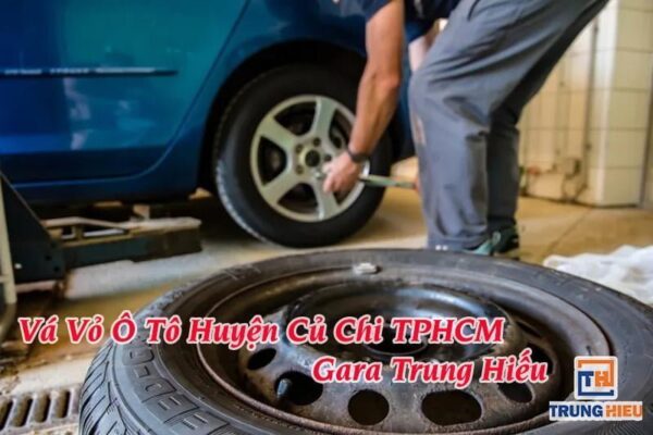 Vá Vỏ Xe Ô Tô Huyện Củ Chi