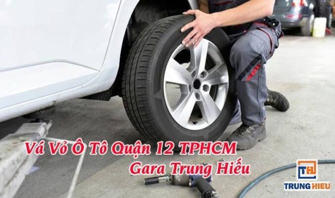 Vá Vỏ Xe Ô Tô Quận 12