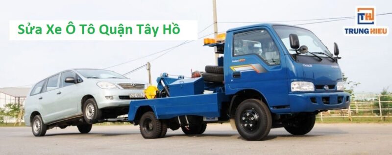 sửa xe ô tô quận tây hồ