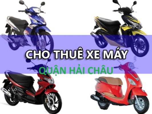 cho thuê xe máy quận Hải châu