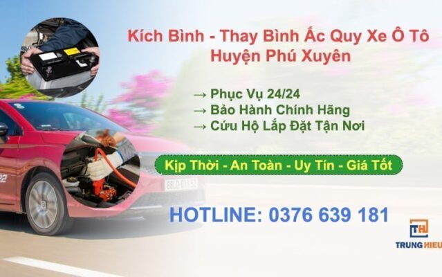 Kích Bình Ắc Quy Xe Ô Tô Huyện Phú Xuyên