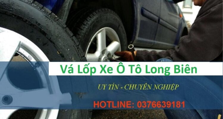 Vá Lốp Xe ô Tô Quận Long Biên