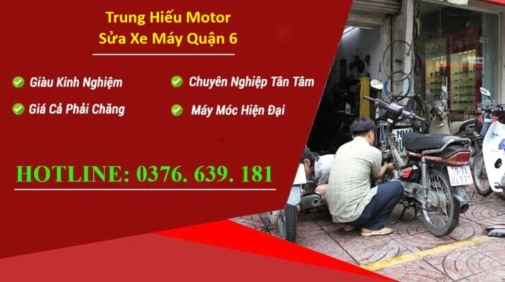 Sửa Xe Máy Quận 6