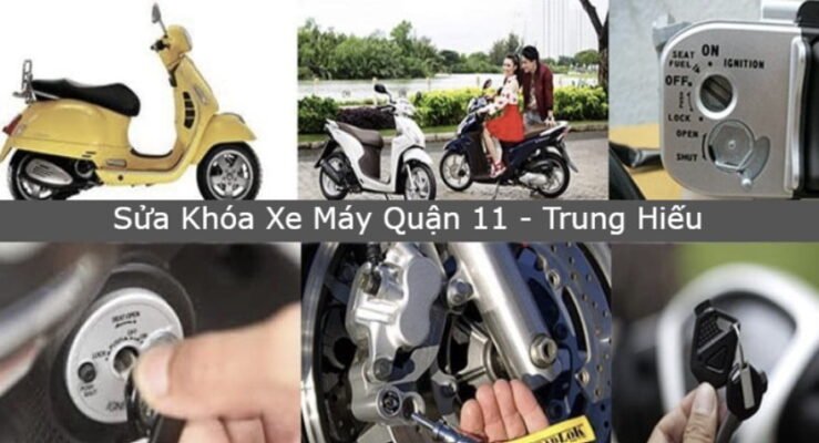 sửa khóa xe máy quận 11
