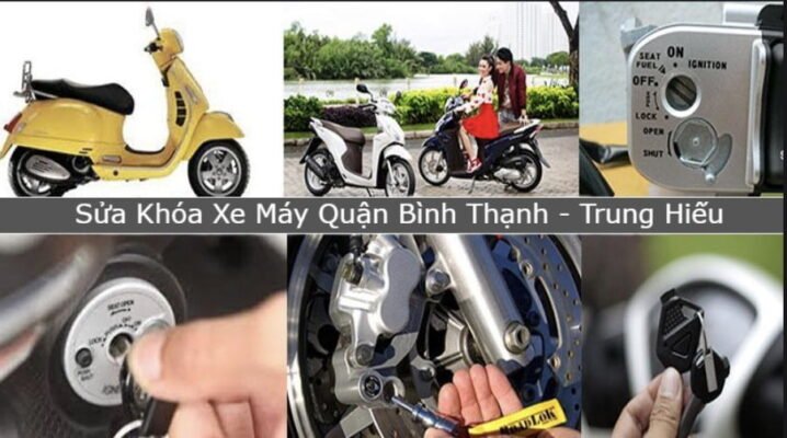 sửa khóa xe máy quận bình thạnh