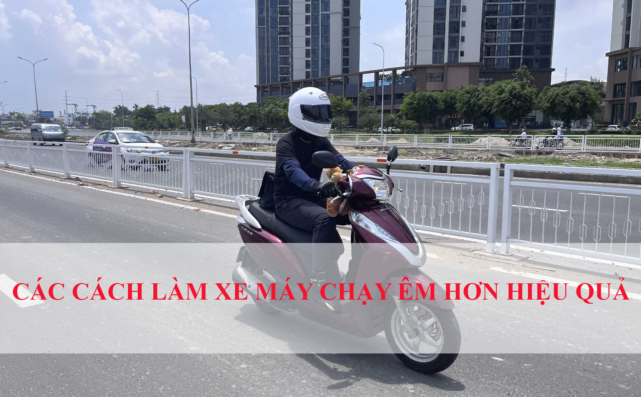 Làm xe máy chạy êm hơn