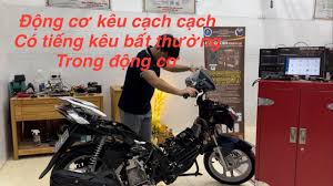 xe tay ga kêu cạch cạch